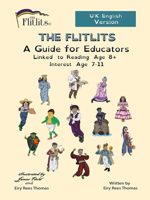 cover image of THE FLITLITS, a Guide for Educators, Reading Age 8+, Interest Age 7-11, U.K. English Version